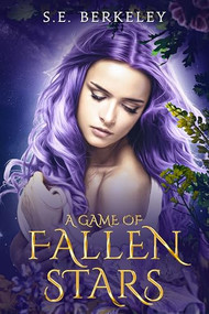 A Game of Fallen Stars (Deluxe Limited Edition) by S.E. Berkeley, 9781648984952