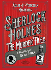 Sherlock Holmes: The Murder Files - 10 Puzzling Cases For You To Crack by Welbeck, 9781035427659