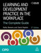 Learning and Development Practice in the Workplace (The Complete Guide) by Kathy Beevers, David Hayden, 9781398621893