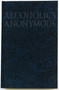 Alcoholics Anonymous by Alcoholics Anonymous World Services, Inc., 9781893007178