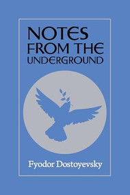 Notes From The Underground - 9781722504359 by Fyodor Dostoyevsky, 9781722504359