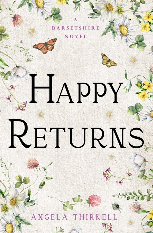 Happy Returns by Angela Thirkell, 9781504092838