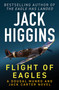 Flight of Eagles by Jack Higgins, 9781504099134