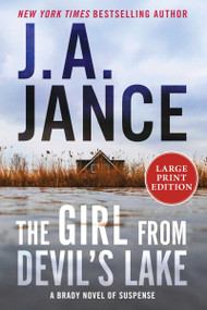 The Girl from Devil's Lake (A Brady Novel of Suspense) by J. A. Jance, 9780063455719