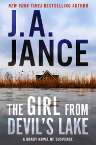 The Girl from Devil's Lake (A Brady Novel of Suspense) - 9780063252639 by J. A. Jance, 9780063252639
