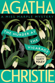 The Murder at the Vicarage (A Miss Marple Mystery) - 9780063440012 by Agatha Christie, Lucy Foley, 9780063440012