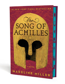 The Song of Achilles Deluxe Edition (A Novel) by Madeline Miller, 9780063459960