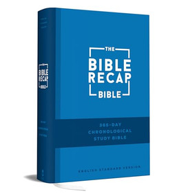 The Bible Recap 365-Day Chronological Study Bible (English Standard Version) by Tara-Leigh Cobble, 9780764244148