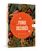 Fungi Decoded (Adventures in the Mycosphere--Encounters with Thirty Fungi) by Britt A. Bunyard, 9798217033966