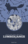 Lumberjanes Book One - 9798892155410 by Shannon Watters, ND Stevenson, Gus Allen, Grace Ellis, Casey Nowak, 9798892155410