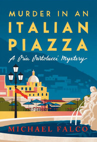 Murder in an Italian Piazza by Michael Falco, 9781496742193