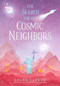 The Search for Our Cosmic Neighbors by Chloe Savage, Chloe Savage, 9781536247497