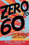 Zero to 60 (A Teen's Guide to Manage Frustration, Anger, and Everyday Irritations) by Michael A. Tompkins, PhD, Chloe Douglass, 9781433832475