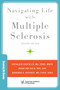 Navigating Life with Multiple Sclerosis by Kathleen Costello, Rosalind Kalb, Barbara S. Giesser, 9780197748695