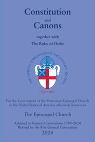 Constitution and Canons by The Domestic and Foreign Missionary Society of The Protestant Episcopal Church, 9781640658110