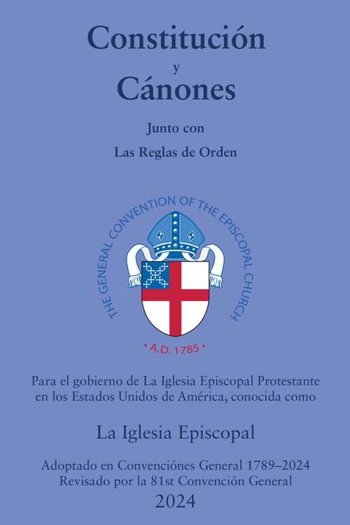 Constitución y Cánones (Spanish Edition) by The Episcopal Church, 9781640658479