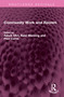 Community Work and Racism by Ashok Ohri, Basil Manning, Paul Curno, 9781032480817