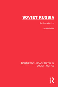 Soviet Russia (An Introduction) by Jacob Miller, 9781032674827