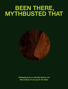 Been There, Mythbusted that (SC) by Alabaster Co., Daniel Fong, 9781963317114