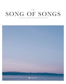 The Song of Songs (HC,NLT) by Alabaster Co., 9781952357121