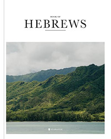Book of Hebrews (SC,NLT) by Alabaster Co., 9781952357459
