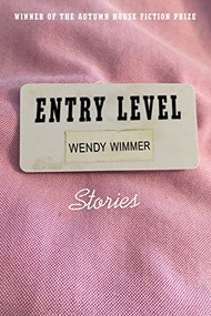 Entry Level by Wendy Wimmer, 9781637680582