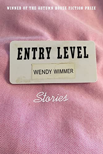 Entry Level by Wendy Wimmer, 9781637680582