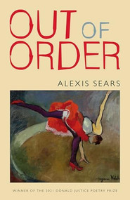 Out of Order by Alexis Sears, 9781637680322