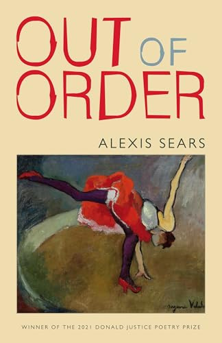 Out of Order by Alexis Sears, 9781637680322