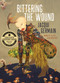 Bittering the Wound by Jacqui Germain, 9781637680568
