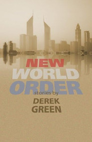New World Order by Derek Green, 9781932870220