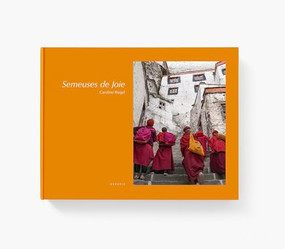 The Sowers of Joy by Caroline Riegel, Matthieu RICARD, 9782490952182