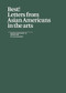 Best! (Letters from Asian Americans in the Arts) by Christopher Ho, Daisy Nam, 9781736507902