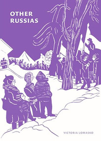 Other Russias by Victoria Lomasko, 9780997031843