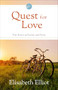 Quest for Love (True Stories of Passion and Purity) - 9780800746674 by Elisabeth Elliot, 9780800746674