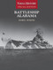 Battleship Alabama (Naval History Special Edition) by Daniel E Rogers, 9781591146988