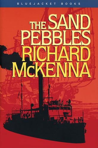 The Sand Pebbles by Richard McKenna, 9781557504463