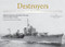 Destroyers (Selected Photos from the Archives of the Kure Maritime Museum, The Best from the Collection of Shizuo Fukui's Photos of Japanese Warships) by Kazushige Todaka, Robert D Eldridge, 9781591146308