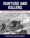 Hunters and Killers (Volume 1: Anti-Submarine Warfare from 1776 to 1943) by Norman C. Polmar, Estate of Edward C. Whitman, 9781591146896