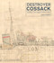 Destroyer Cossack (Detailed in the Original Builders' Plans) by John Roberts, 9781526777065