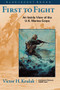 First to Fight (An Inside View of the U.S. Marine Corps) by Victor H. Krulak, 9781557504647