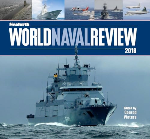 Seaforth World Naval Review 2017 by Conrad Waters, 9781473892750