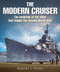 Modern Cruiser (The Evolution of Ships that Fought the Second World War) by Robert C. Stern, 9781526737915
