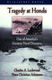 Tragedy at Honda (One of America's Greatest Naval Disasters) by Charles A. Lockwood, Hans Christian Adamson, 9781591144670