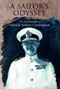 A Sailor's Odyssey (The Autobiography of Admiral Andrew Cunningham) by Andrew Cunningham, 9781399092951