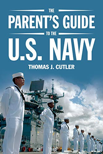 The Parent's Guide to U.S. Navy by Thomas J. Cutler, 9781682471753