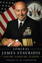 Admiral James Stavridis (Sailor, Scholar, Leader) by Stanley D M Carpenter, 9781682475201