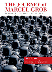 The Journey of Marcel Grob by Sébastien Goethals, 9781682478219