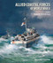 Allied Coastal Forces of World War II (Volume II: Vosper MTBs and US Elcos) by John Lambert, Al Ross, 9781682474358