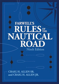 Farwell's Rules of the Nautical Road, Ninth Editio by Craig H Allen, Craig Allen, 9781682475492